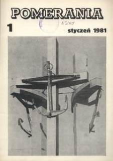 Pomerania : miesięcznik społeczno-kulturalny, 1981, nr 1