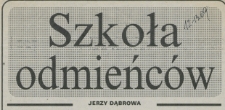 Szkoła odmieńc&oacute;w