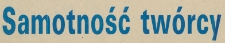 Samotność tw&oacute;rcy