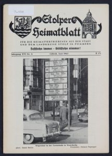 Stolper Heimatblatt für die Heimatvertriebenen aus der Stadt und dem Landkreise Stolp in Pommern Nr. 6/1963