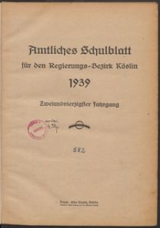 Amtliches Schulblatt f&uuml;r den Regierungsbezirk K&ouml;slin 1939