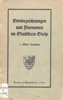 Ortsbezeichnungen und Flurnamen in Stadtkreis Stolp