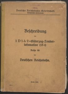 Beschreibung der 1 D 1-h 2=Güterzug - Tenderlokomotive (15 t) der Deutchen Reichsbahn