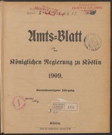 Amts-Blatt der K&ouml;niglichen Regierung zu K&ouml;slin 1909