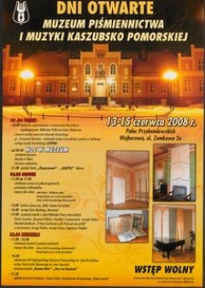 [Plakat] : Dni Otwarte Muzeum Piśmiennictwa i Muzyki Kaszubsko Pomorskiej