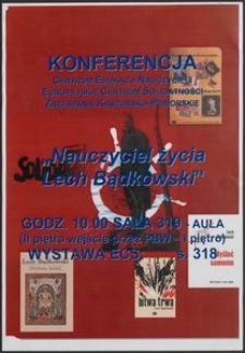 [Plakat] : "Nauczyciel życia Lech Bądkowski"