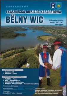 [Plakat] : B&euml;lny Wig I Kaszubska Biesiada Kabaretowa