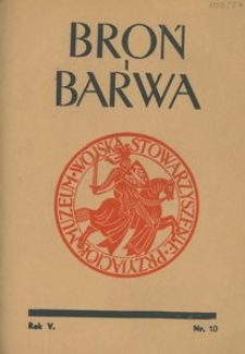 Broń i Barwa, 1938, nr 10