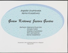 Gniew kr&oacute;lowej jeziora Gardno