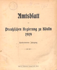 Amtsblatt der Preu&beta;ischen Regierung zu K&ouml;slin 1919