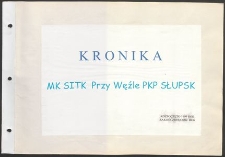 Kronika Międzyzakładowego Koła SITK przy Węźle PKP Słupsk