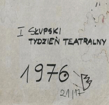 I Słupski Tydzień Teatralny