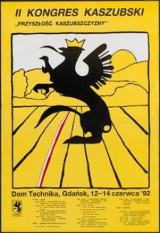 [Plakat] : II Kongres Kaszubski