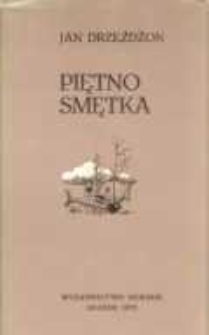 Piętno Smętka. Z problem&oacute;w kaszubskiej literatury regionalnej lat 1920-1939