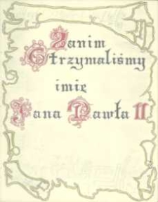 Kronika : Samorządowego Gimnazjum w Bolszewie "Zanim otrzymaliśmy imię Jana Pawła II