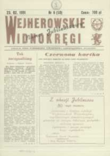 Wejherowskie Widnokręgi Lokalne Pismo Pomorskiego Towarzystwa Samorządowego "Solidarni", 1991, luty, Nr 6 (50)