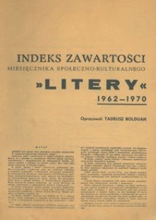 Indeks zawartości miesięcznika społeczno-kulturalnego „Litery” 1962–1970