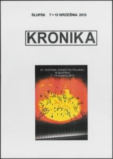 Kronika : 47 Festiwal Pianistyki Polskiej