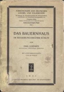 Das Bauernhaus im Regierungsbezirk K&ouml;slin (Hinterpommern)