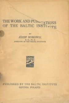 The work and publications of the Baltic Institute