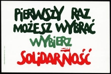 Pierwszy Raz Możesz Wygrać - Wybierz Solidarność