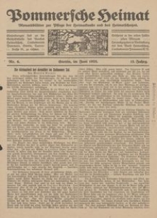 Pommersche Heimat. Monatsbl&auml;tter zur Pflege der Heimatkunde und des Heimatschutzes Nr. 6/1923