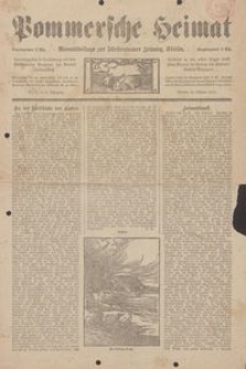 Pommersche Heimat. Monatsbeilage zur F&uuml;rstentumer Zeitung, K&ouml;slin Nr. 7/1912