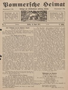 Pommersche Heimat. Beilage zur Fürstentumer Zeitung, Köslin Nr. 4/1917