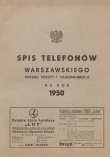 Spis telefon&oacute;w warszawskiego okręgu poczty i telekomunikacji na rok 1950