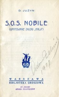 S.O.S. Nobile (Uratowanie załogi "Italji")