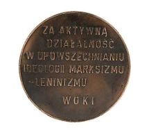 Medal - Za aktywną działalność w upowszechnianiu ideologii Marksizmu-Leninizmu