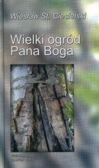 Wielki ogr&oacute;d Pana Boga