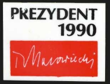 Plakietka - Prezydent 1990
