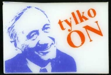 Plakietka - Tylko On