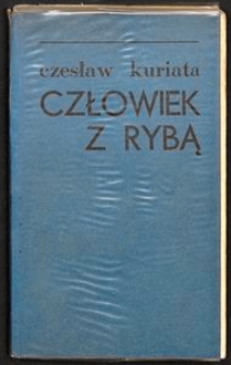 Człowiek z rybą : opowiadania