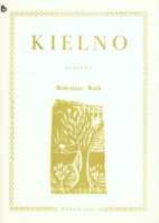Kielno. Przeszłość i teraźniejszość wsi les&ocirc;ckich w literaturze i pamięci mieszkańc&oacute;w