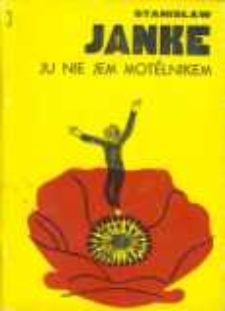 Ju nie jem mot&eacute;lnikem