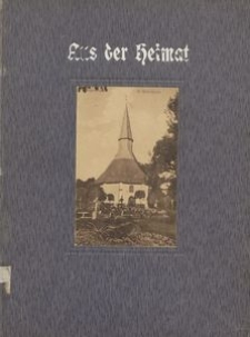 Aus der Heimat. Ernstes und Heiteres aus Vergangenheit und Gegenwart, 1909, Nr. 1