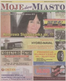 Moje Miasto : bezpłatny słupski dwutygodnik, 2015, nr 6