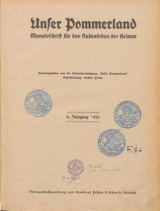 Unser Pommerland : Monatsschrift f&uuml;r das Kulturleben der Heimat : 8. Jahrgang 1923
