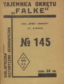 Tajemnica okrętu Falke : przygody Polaków w wyprawie na zdobycie Wenezueli w roku 1929