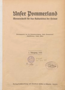 Unser Pommerland : Monatsschrift f&uuml;r das Kulturleben der Heimat : 7. Jahrgang 1922