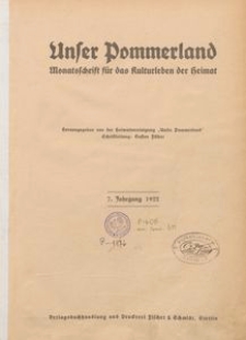 Unser Pommerland : Monatsschrift für das Kulturleben der Heimat : 7. Jahrgang 1922