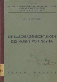 Die Umschlageinrichtungen des Hafens von Gdynia