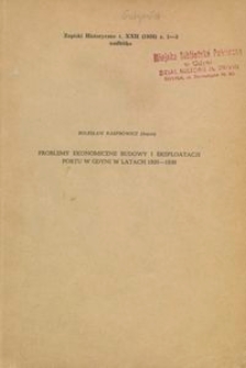 Problemy ekonomiczne budowy i eksploatacji portu w Gdyni w latach 1920-1939