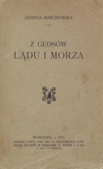 Z głos&oacute;w lądu i morza