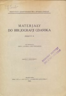 Materjały do bibliografji Gdańska : Zeszyt 2