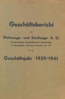 Gesch&auml;ftsbericht der Wohnung- und Siedlungs- A.G.