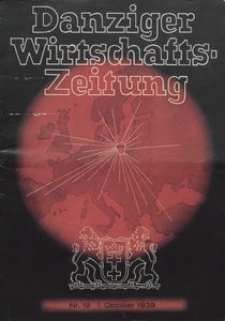 Danziger Wirtschaftsheft Zeitung, 1939, nr 19