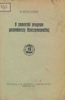 O zamorski program gospodarczy Rzeczypospolitej